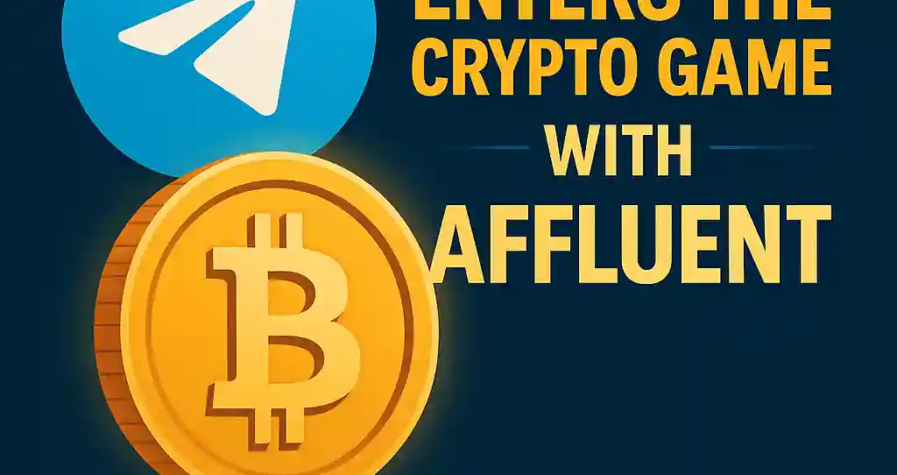 Illustration showing the Telegram logo above a golden Bitcoin coin with bold text announcing Telegram’s entry into the crypto market through Affluent.